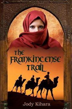 portada the frankincense trail (in English)