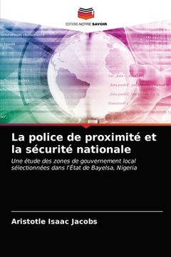 portada La police de proximité et la sécurité nationale (en Francés)