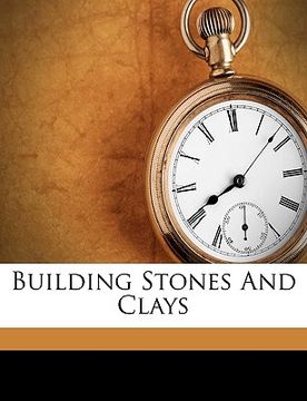 portada building stones and clays (en Inglés)
