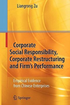 portada corporate social responsibility, corporate restructuring and firm's performance: empirical evidence from chinese enterprises (in English)