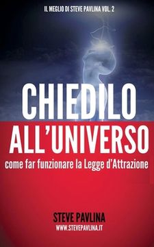portada Chiedilo all'Universo: Come far funzionare la Legge d'Attrazione (in Italian)