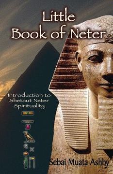 portada Little Book of Neter: Introduction to Shetaut Neter Spirituality and Religion (en Inglés)
