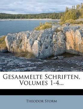 portada Gesammelte Schriften, Volumes 1-4... (in German)