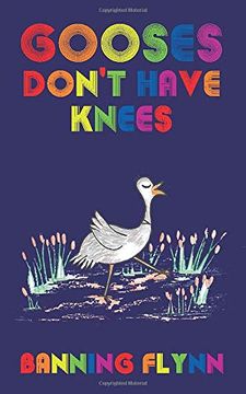 portada Gooses Don't Have Knees (en Inglés)