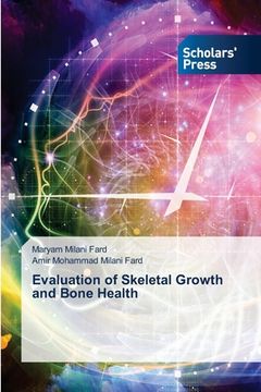 portada Evaluation of Skeletal Growth and Bone Health (en Inglés)