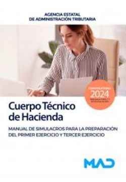 portada Cuerpo Tecnico de Hacienda. Manual de Simulacros Para la Preparacion del Primer Ejercicio y Tercer Ejercicio (in Spanish)