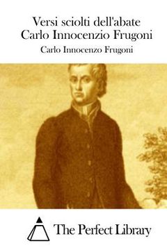 portada Versi sciolti dell'abate Carlo Innocenzio Frugoni (en Italiano)