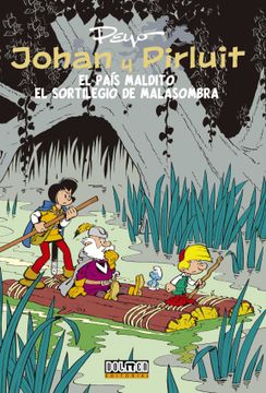 portada Johan y Pirluit 05: El Pais Maldito el Sortilejio de Malasombra (in Spanish)