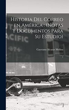 portada Historia del Correo en América: (in Spanish)
