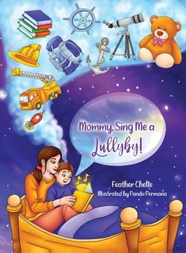 portada Mommy, Sing Me a Lullaby!