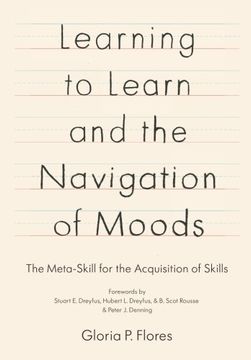 portada Learning to Learn and the Navigation of Moods: The Meta-Skill for the Acquisition of Skills (en Inglés)
