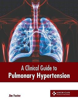 portada A Clinical Guide to Pulmonary Hypertension (in English)