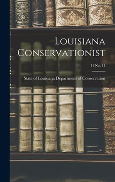 portada Louisiana Conservationist; 11 No. 11 (en Inglés)