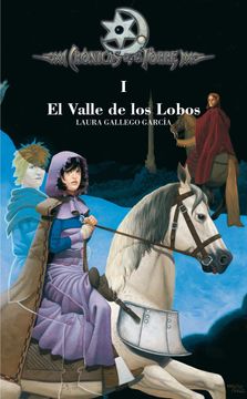 portada El Valle de los Lobos (Crónicas de la Torre i) (in Spanish)