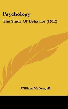 portada psychology: the study of behavior (1912) (en Inglés)