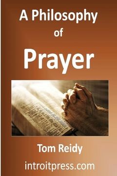 portada A Philosophy of Prayer (en Inglés)