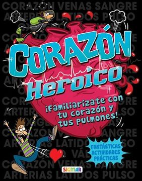 portada Corazon Heroico (Coleccion Cuerpo en Accion) (in Spanish)