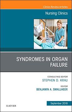 portada Syndromes in Organ Failure, an Issue of Nursing Clinics, 1e (The Clinics: Nursing) (en Inglés)