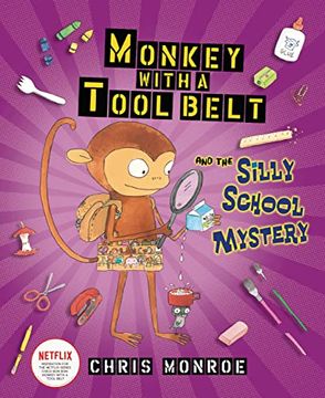 portada Monkey With a Tool Belt and the Silly School Mystery (in English)