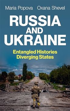 portada Russia and Ukraine: Entangled Histories, Diverging States (in English)