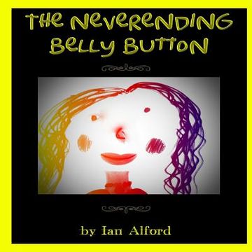 portada The Neverending Belly Button (en Inglés)