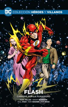 portada Colección héroes y villanos vol. 64: Flash: carrera por la humanidad