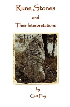 portada Rune Stones & Their Interpretations (en Inglés)