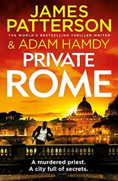 portada Private Rome: A Murdered Priest. A City Full of Secrets. (Private 18) (en Inglés)
