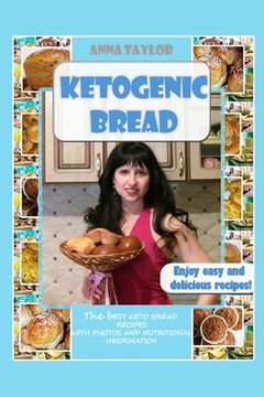 portada Ketogenic Bread. Cookbook: The Best Keto Bread Recipes with Nutritional Information and Photos (in English)