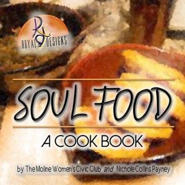 portada Soul Food: A Cook Book (en Inglés)