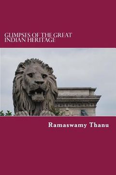 portada Glimpses of the Great Indian Heritage: Golden Treasure (en Inglés)