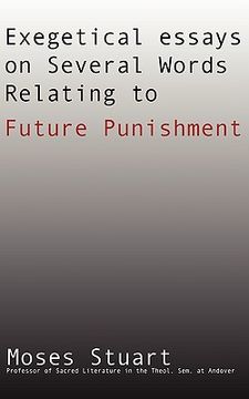 portada exegetical essays on several words relating to future punishment (in English)