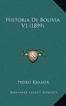 portada Historia de Bolivia v1 (1899) (in Spanish)
