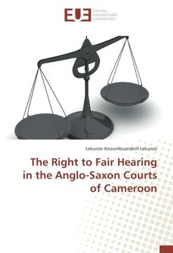 portada The Right to Fair Hearing in the Anglo-Saxon Courts of Cameroon