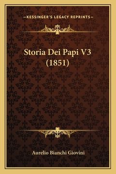 portada Storia Dei Papi V3 (1851) (en Italiano)