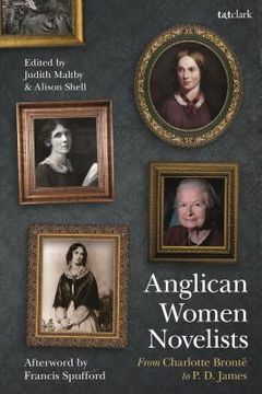 portada Anglican Women Novelists: From Charlotte Brontë to P.D. James (en Inglés)