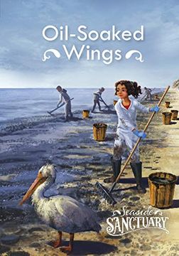 portada Oil-Soaked Wings (Seaside Sanctuary) (en Inglés)