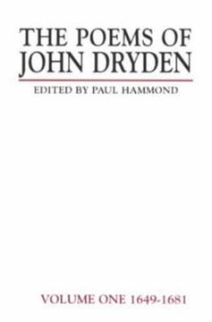 portada The Poems of John Dryden: Volume One: 1649-1681 (en Inglés)