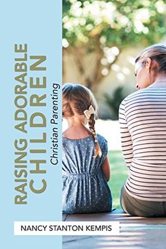 portada Raising Adorable Children: Christian Parenting (en Inglés)