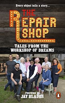 portada The Repair Shop: Tales From the Workshop of Dreams (in English)