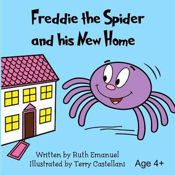 portada Freddie the Spider and his new Home (en Inglés)