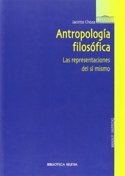 portada Antropologia Filosofica: Las Representaciones del si Mismo