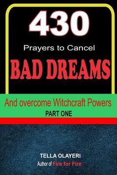 portada 430 Prayers to Cancel Bad Dreams and Overcome Witchcraft Powers part one