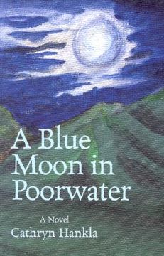 portada A Blue Moon in Poorwater (en Inglés)