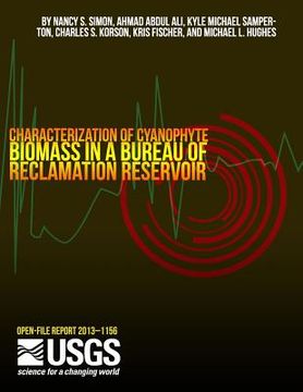 portada Characterization of Cyanophyte Biomass in a Bureau of Reclamation Reservior (en Inglés)