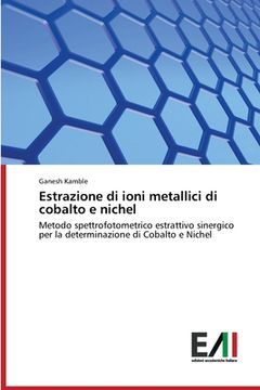 portada Estrazione di ioni metallici di cobalto e nichel (en Italiano)