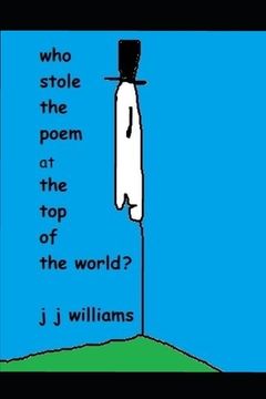 portada who stole the poem at the top of the world? (en Inglés)