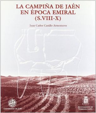 portada La Campina de Jaen en Epoca Emiral, s. Viii-X (in Spanish)