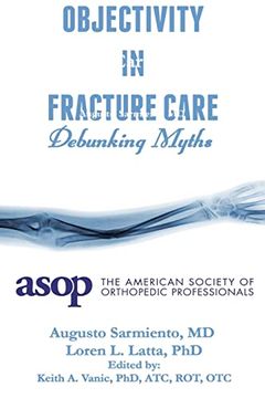 portada Objectivity of Fracture Care (en Inglés)