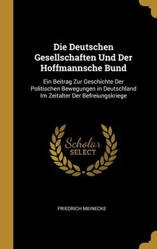portada Die Deutschen Gesellschaften und der Hoffmannsche Bund (en Alemán)